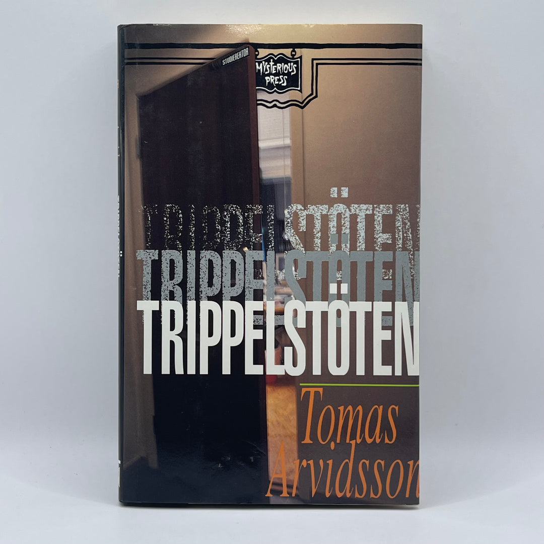 Trippelstöten av Tomas Arvidsson Retro Deckare