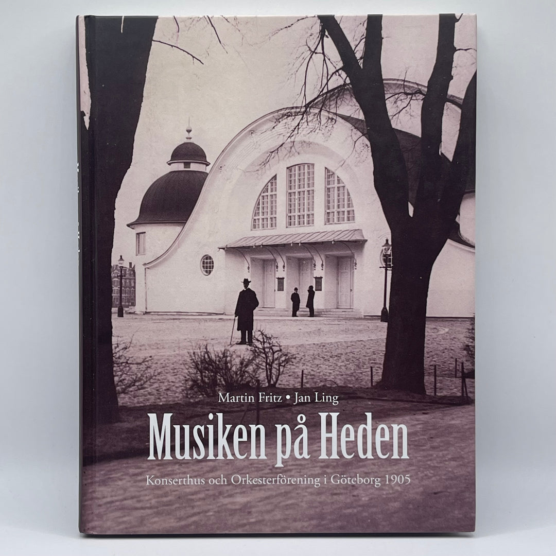Musikens Historia i Göteborg Bok