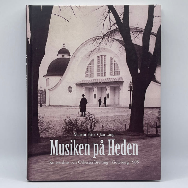 Musikens Historia i Göteborg Bok