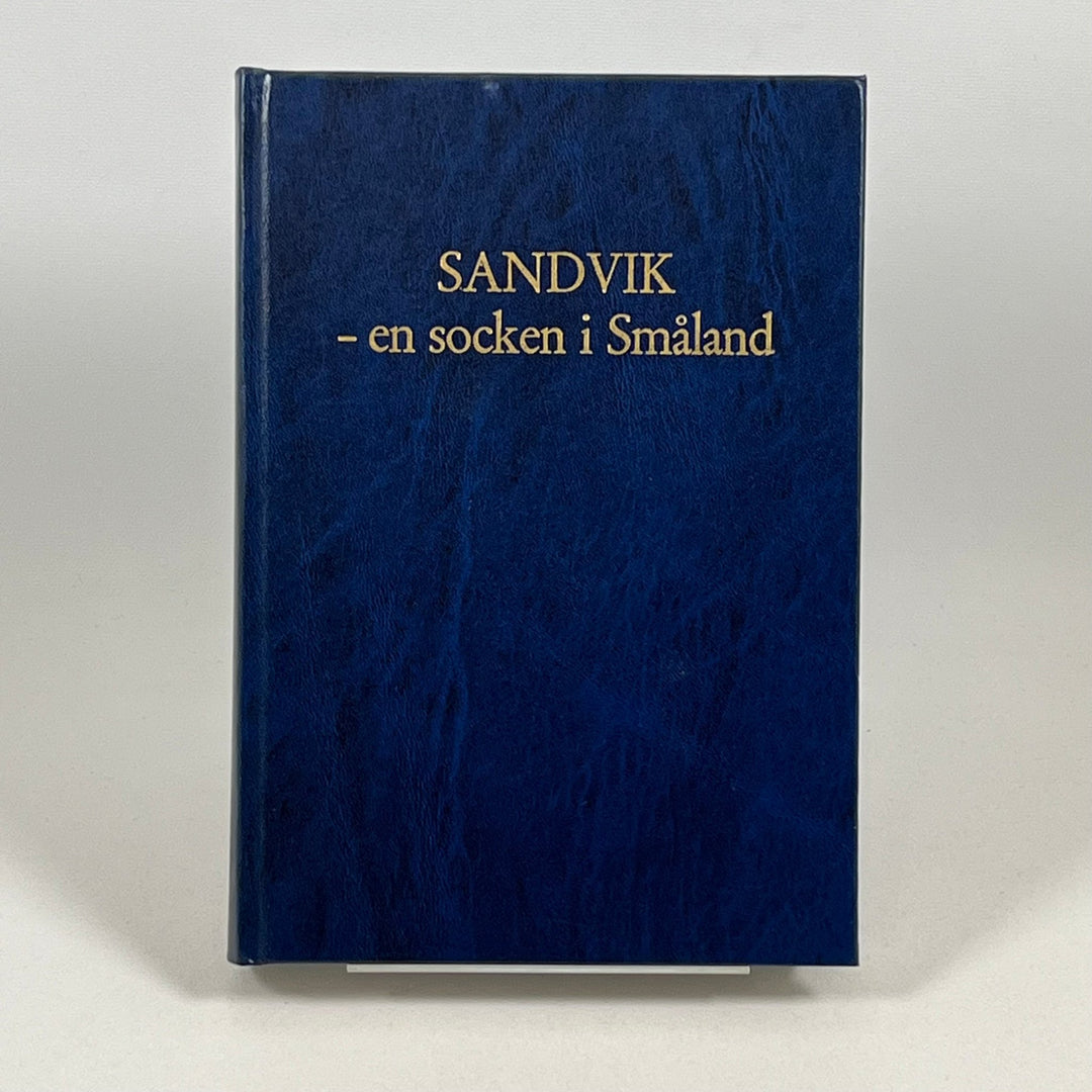 Historisk Berättelse om Sandvik i Småland - Homy Secondhand Online