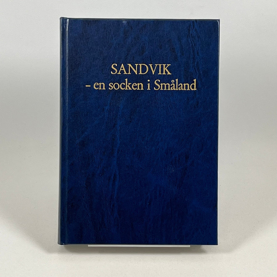 Historisk Berättelse om Sandvik i Småland - Homy Secondhand Online