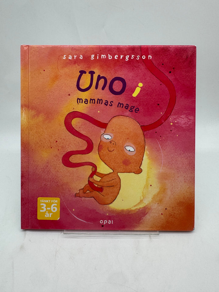 Uno i mammas mage bilderbok Opal begagnad