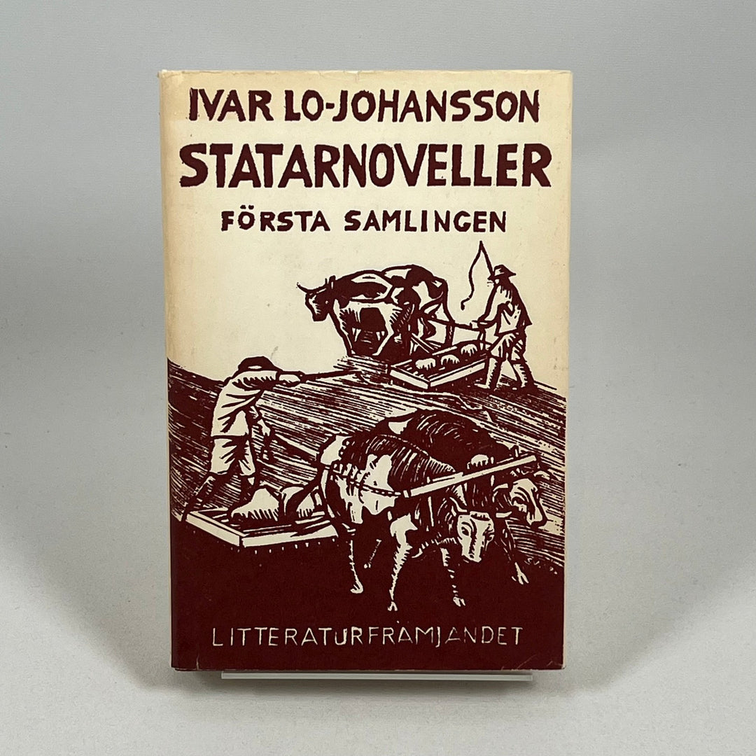 Ivar Lo - Johansson: Statarnoveller Fösta Samlingen - Homy Secondhand Online