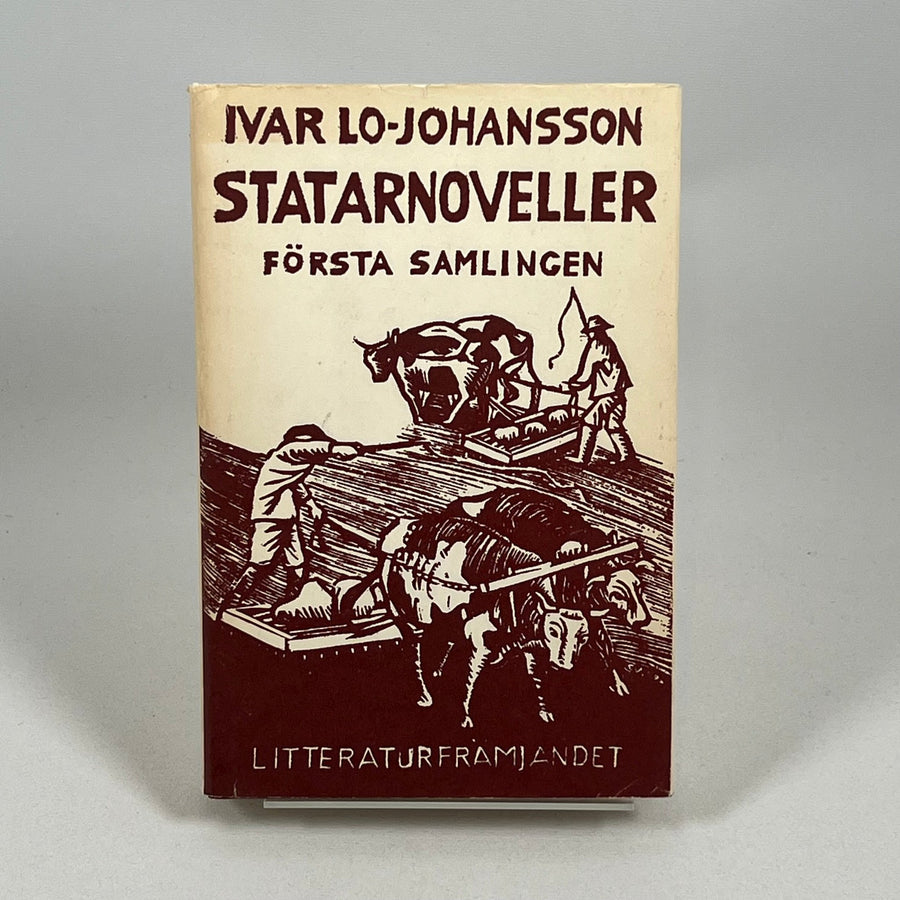 Ivar Lo - Johansson: Statarnoveller Fösta Samlingen - Homy Secondhand Online