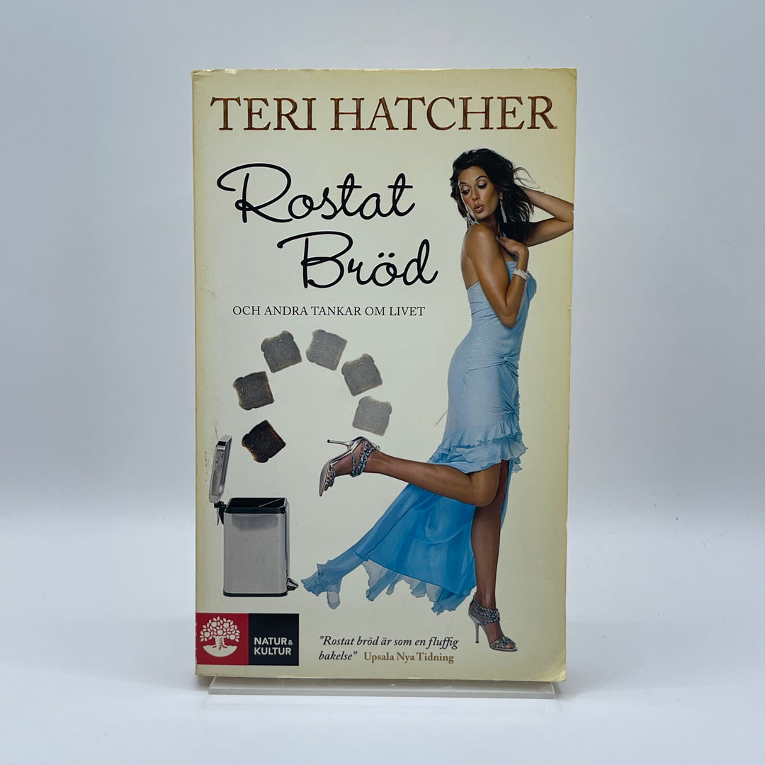 Rostat Bröd av Teri Hatcher, Pocketbok