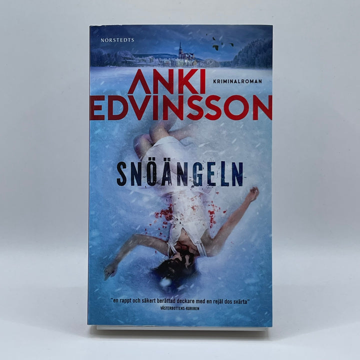 Anki Edvinssons Snöängeln Kriminalroman Pocketbok