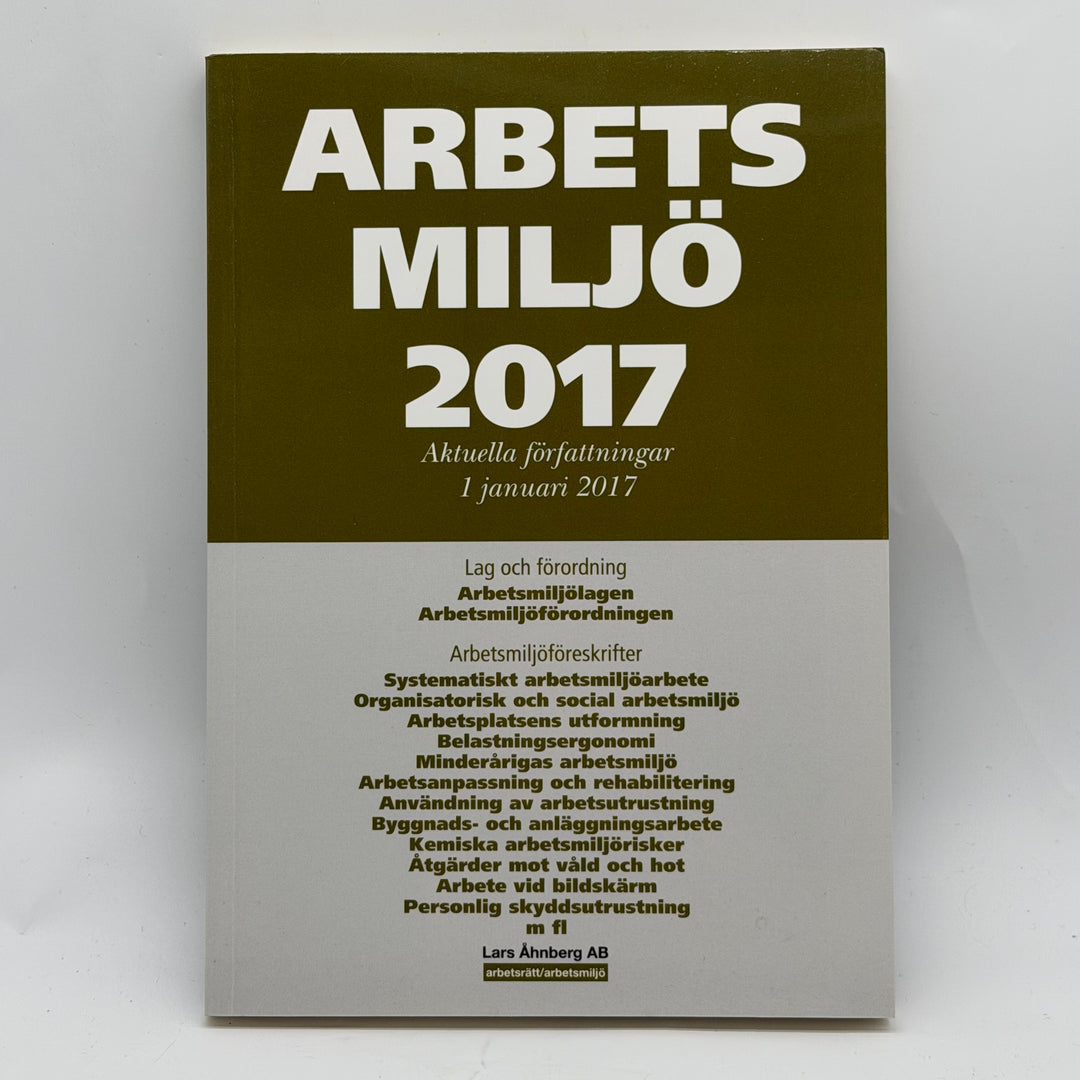 Arbetsmiljö 2017 fackbok Lars Åhnberg begagnad