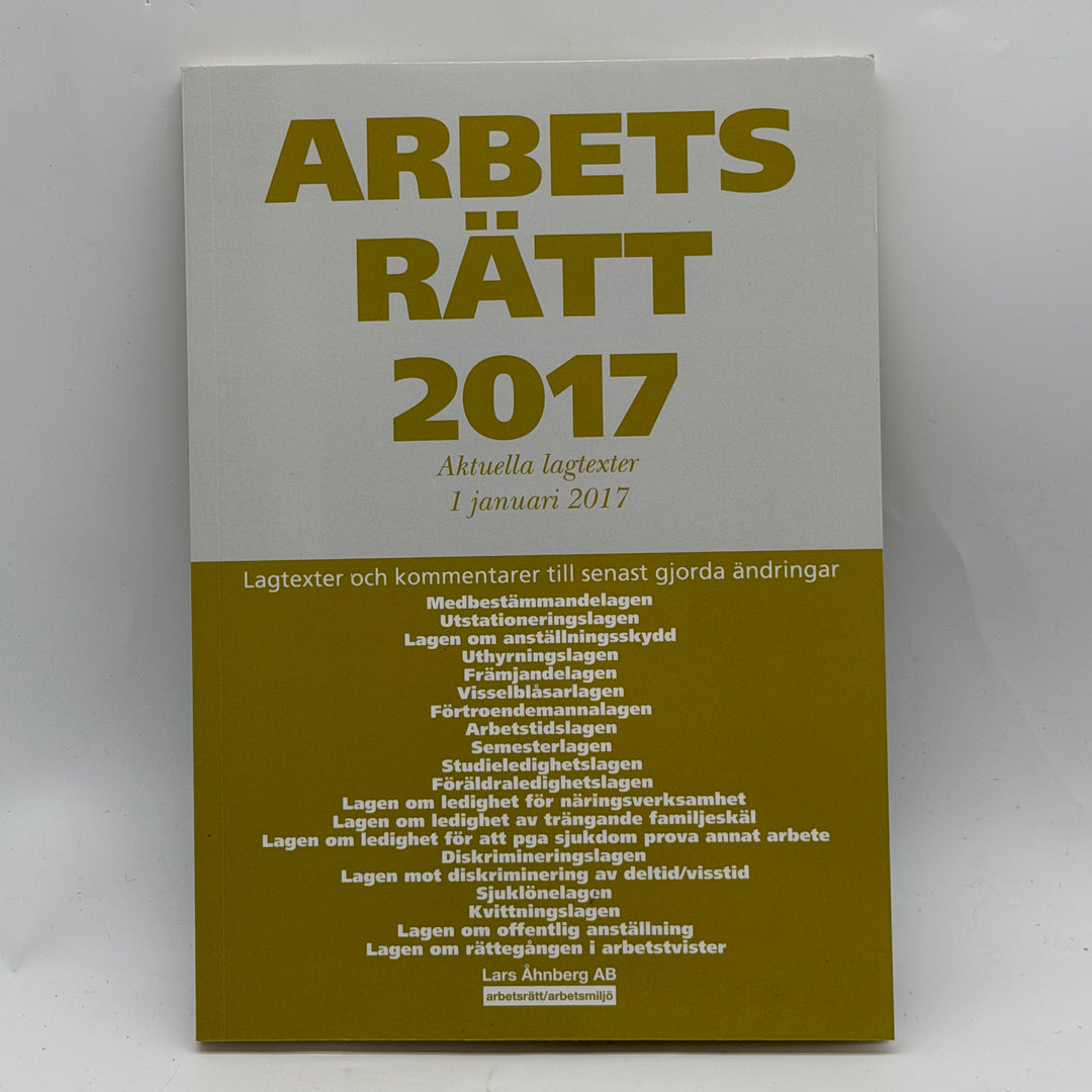 Arbetsrätt 2017 fackbok Lars Åhnberg begagnad