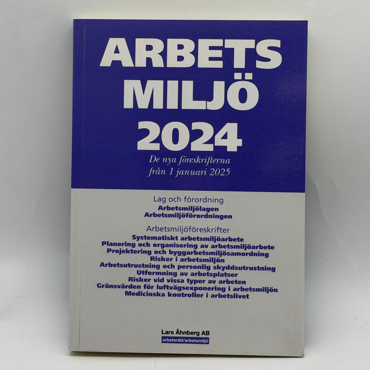 Arbetsmiljö 2024 fackbok Lars Åhnberg begagnad