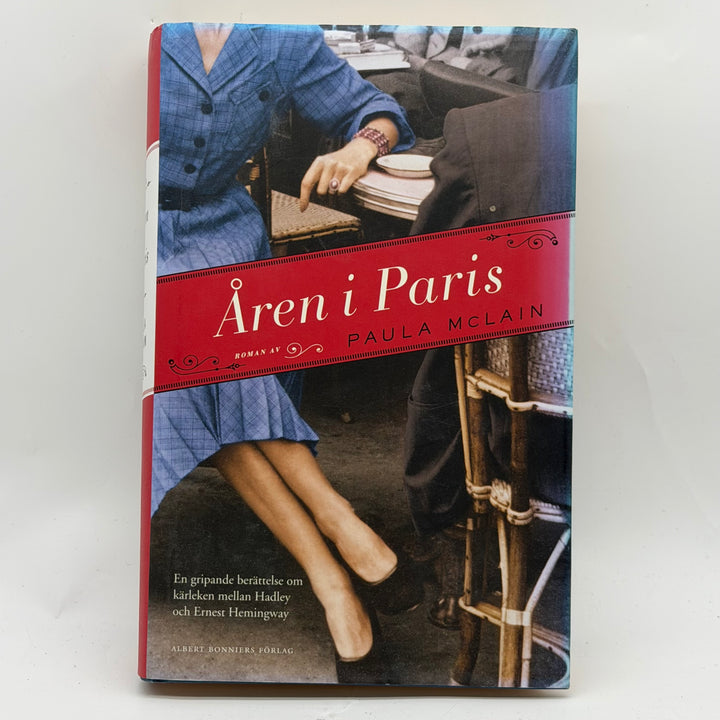 Åren i Paris inbunden roman historisk drama