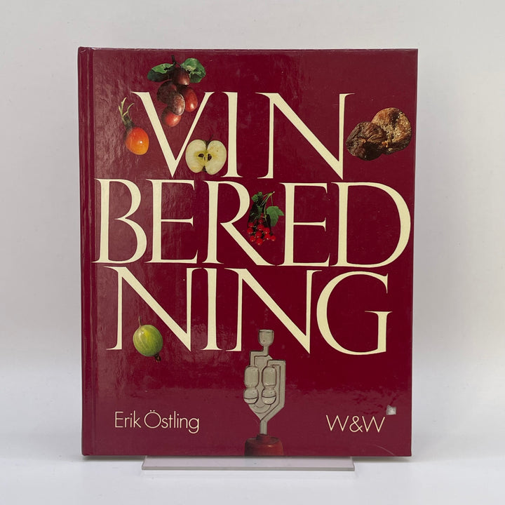Vinberedning av Erik Östling Bok i Mycket Gott Skick