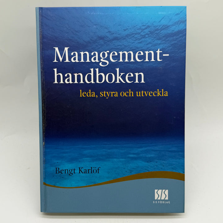 Managementhandboken Bengt Karlöf modern fackbok