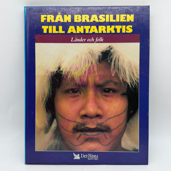 Från Brasilien till Antarktis faktabok Readers Digest