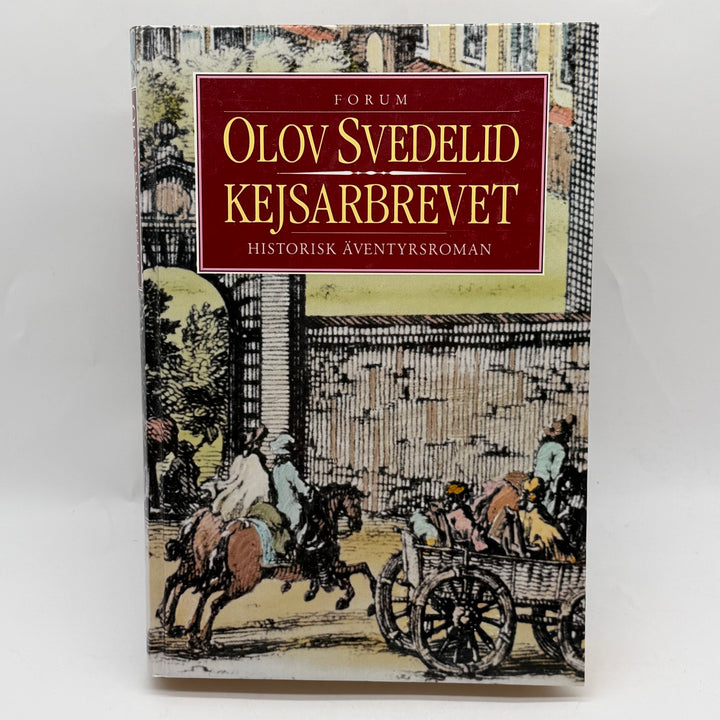 Kejsarbrevet historisk äventyrsroman Olov Svedelid inbunden
