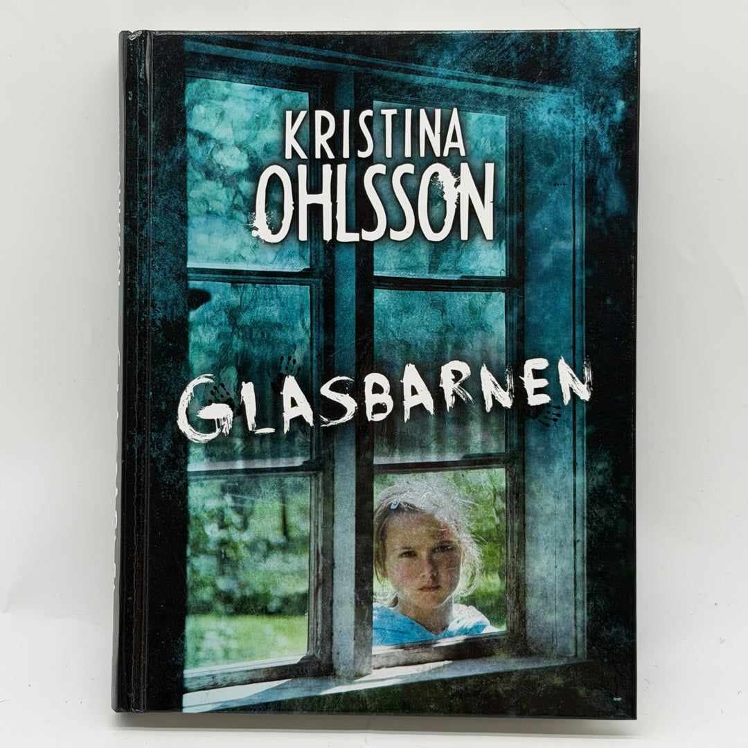 Glasbarnen inbunden barnbok Kristina Ohlsson
