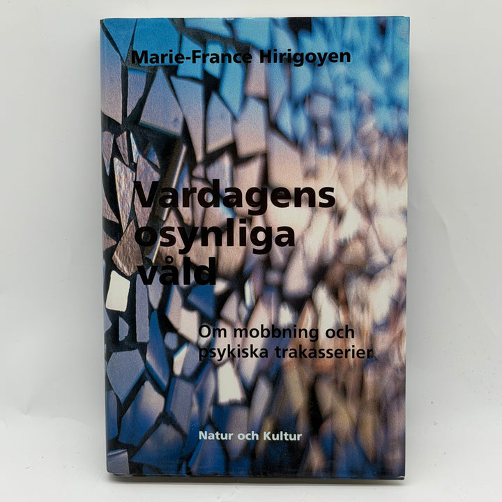 Vardagens osynliga våld bok Natur och Kultur