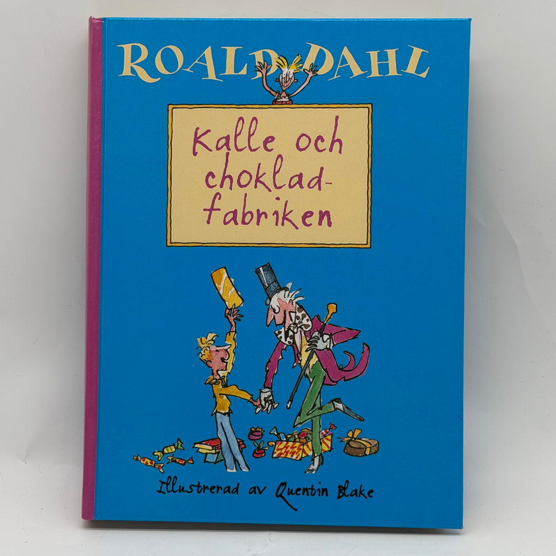 Kalle och chokladfabriken inbunden klassiker Roald Dahl