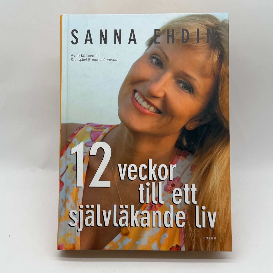 Självhjälpsbok hälsa 12 veckor Sanna Ehdin
