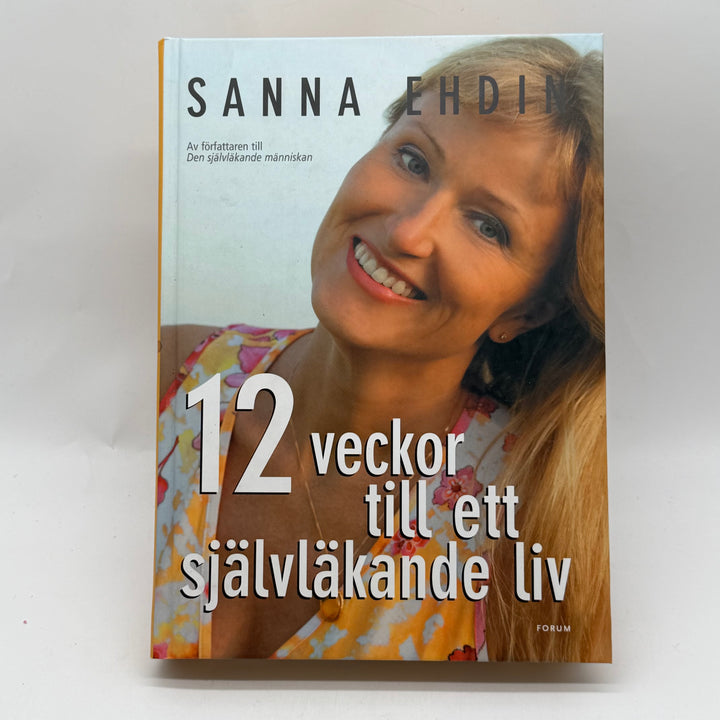 Självhjälpsbok hälsa 12 veckor Sanna Ehdin