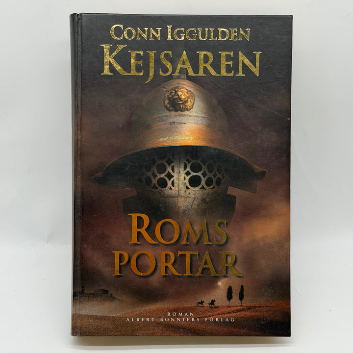 Kejsaren Roms portar historisk roman inbunden