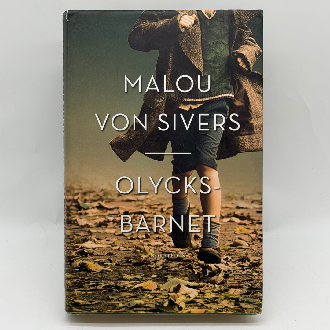 Olycksbarnet inbunden roman Malou von Sivers