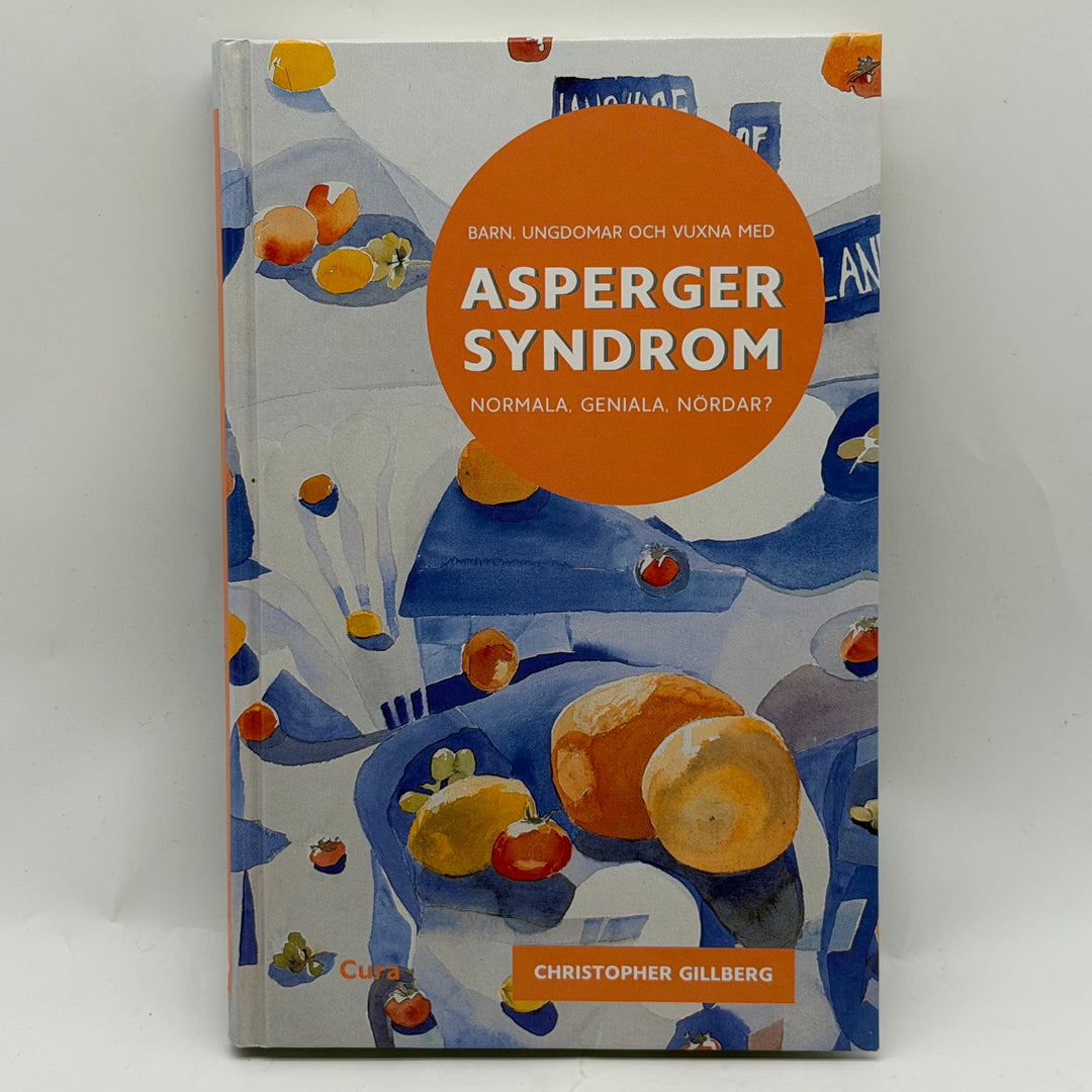 Fackbok om Aspergers syndrom Christopher Gillberg