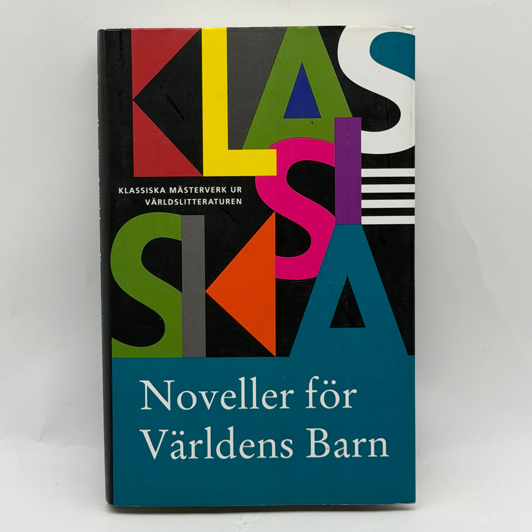 Noveller för Världens Barn inbunden klassisk samling