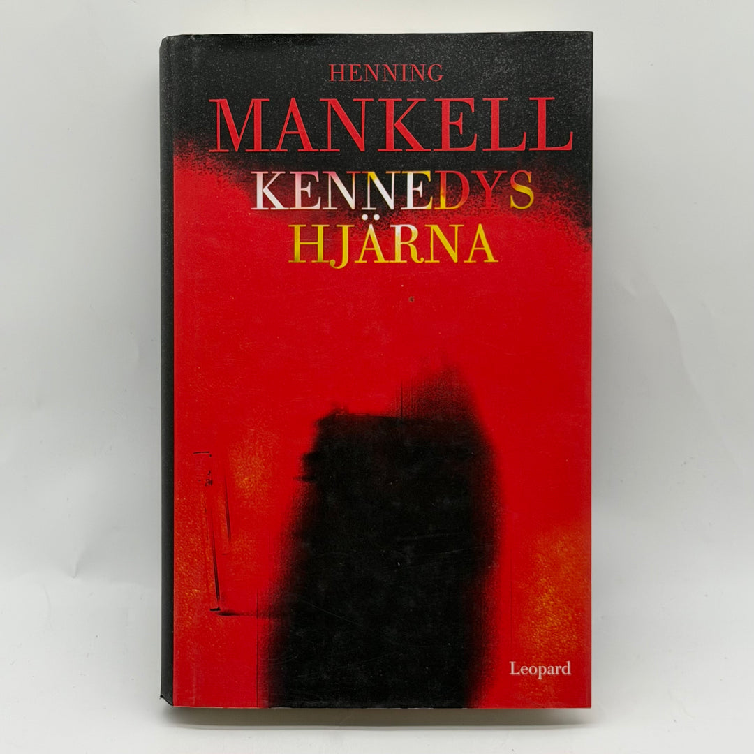 Kennedys hjärna thriller Henning Mankell inbunden