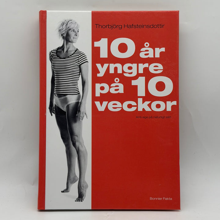 Hälsobok 10 år yngre på 10 veckor