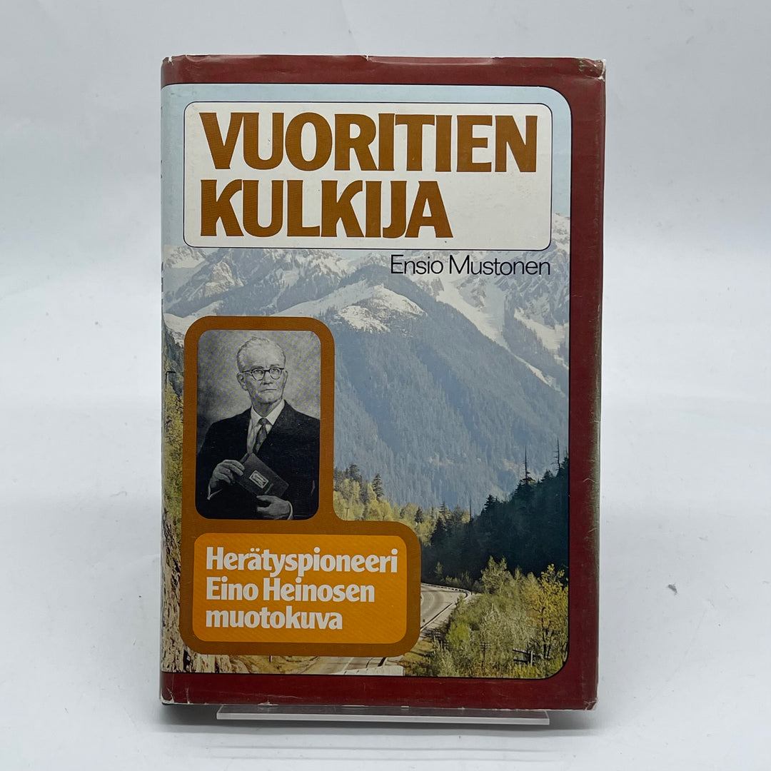 Vuoritien Kulkija biografi om Eino Heinonen