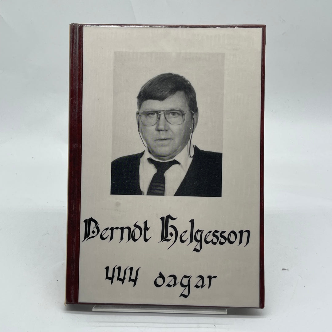 Biografi 444 Dagar av Bernot Helgesson