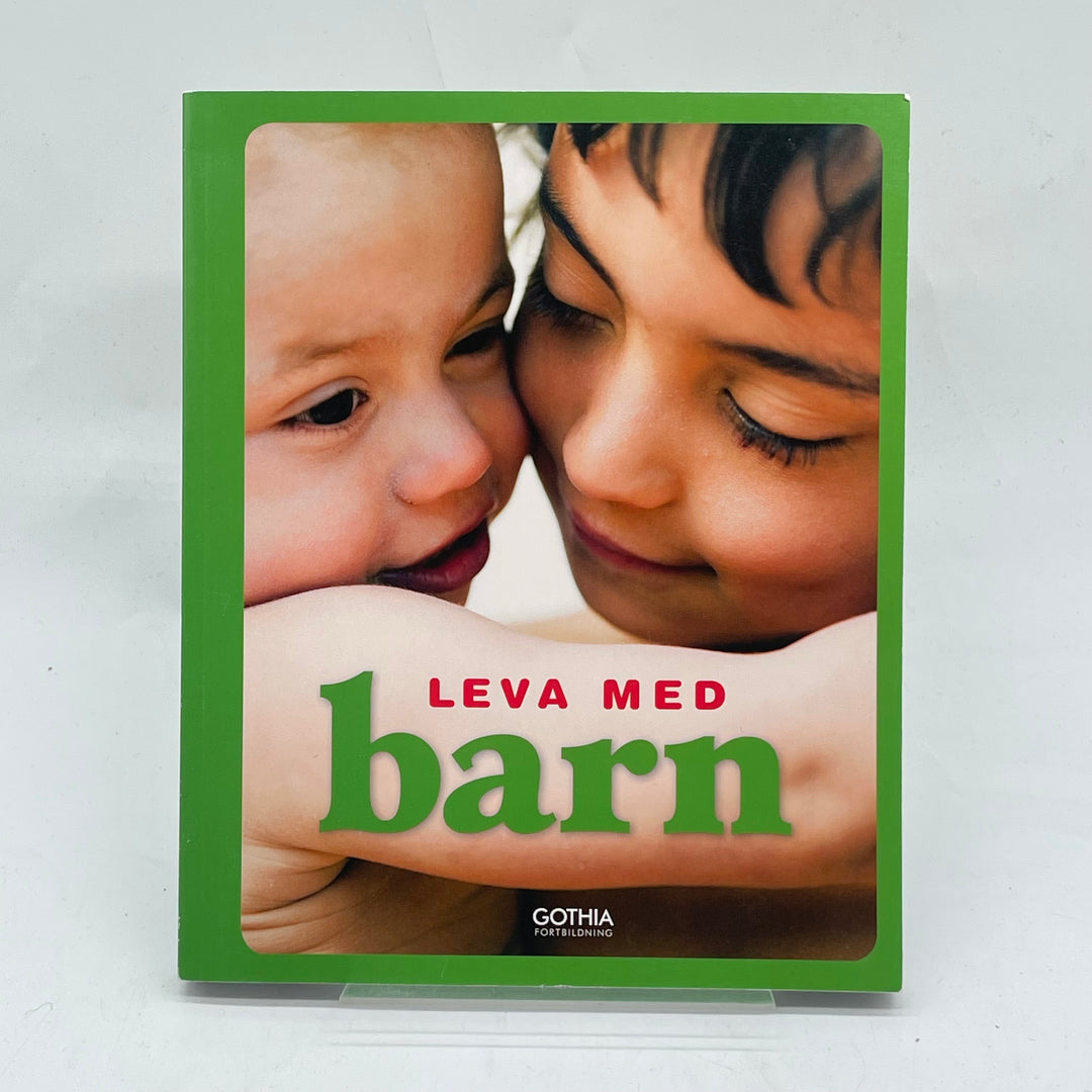 Leva med barn bok från Gothia Förlag