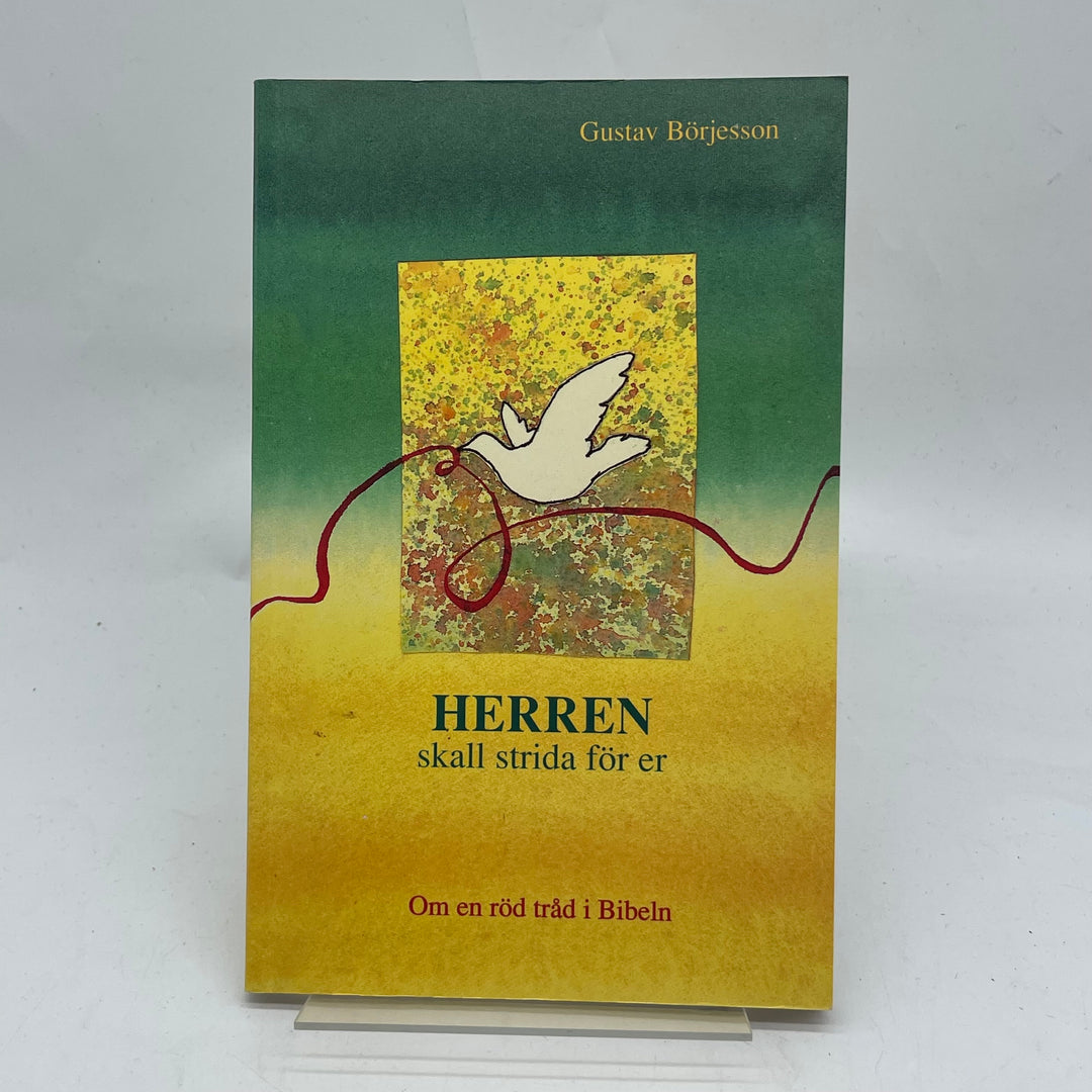 Herren skall strida för er bok