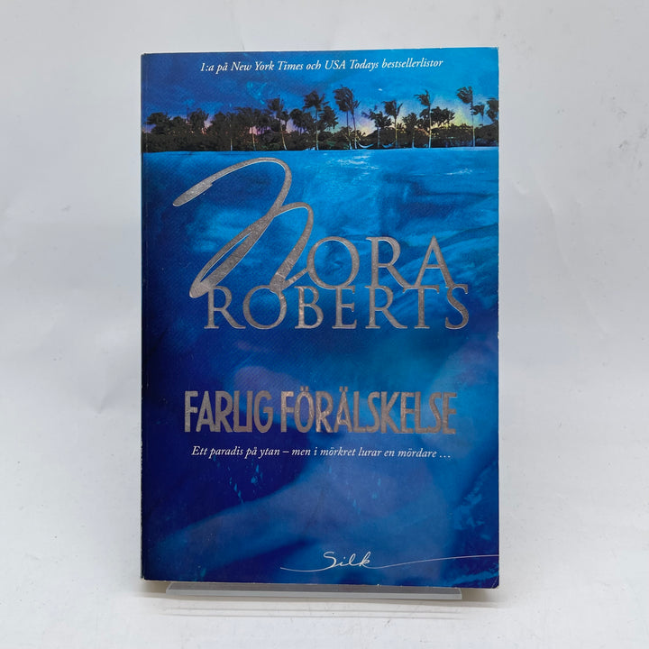 Nora Roberts roman Farlig Förälskelse, begagnad