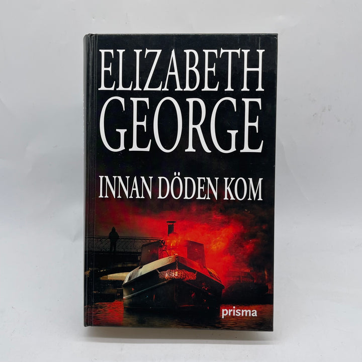 Innan döden kom thriller av Elizabeth George