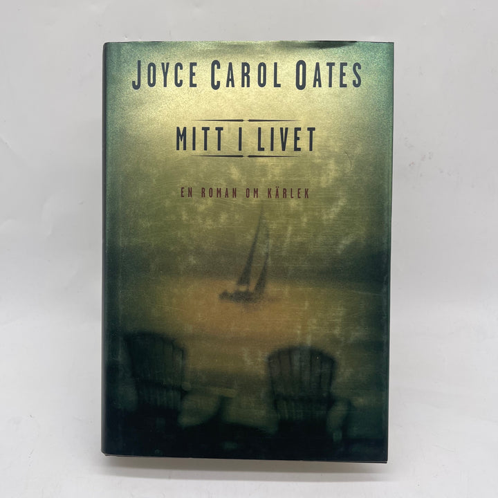 Joyce Carol Oates roman Mitt i livet