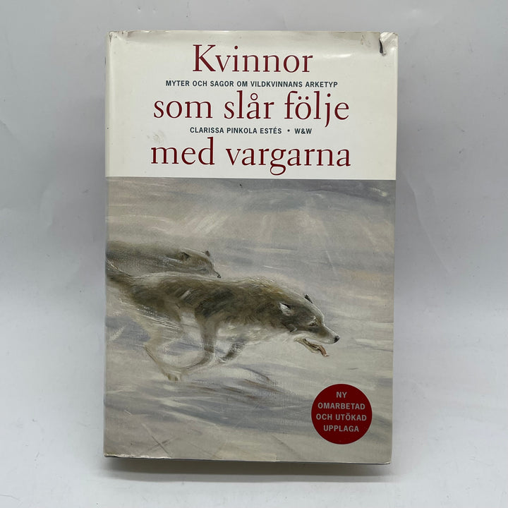 Kvinnor som slår följe med vargarna bok