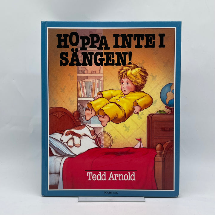 Färgglad barnbok Hoppa inte i sängen!