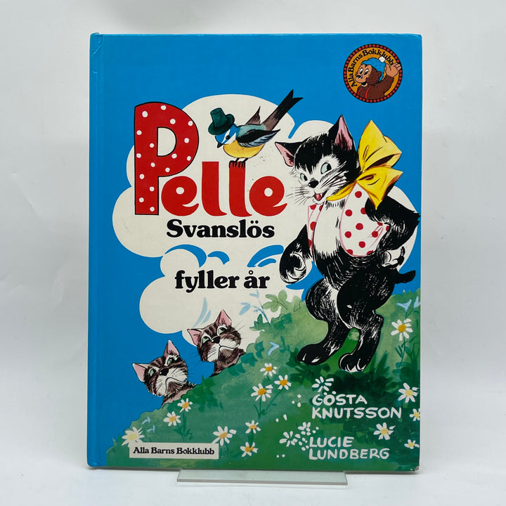 Pelle Svanslös fyller år barnbok retro