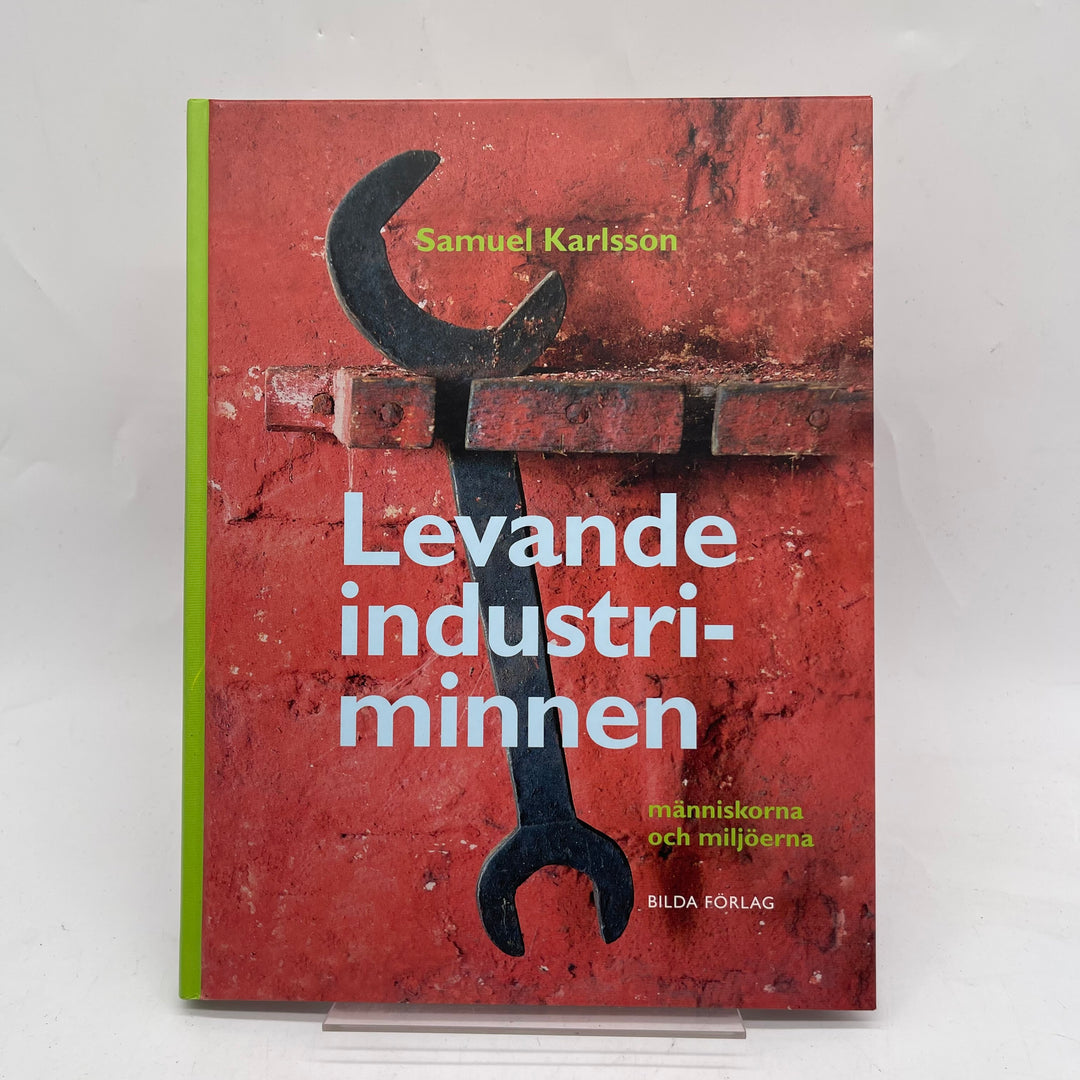 Bok om Sveriges industriarv i gott skick