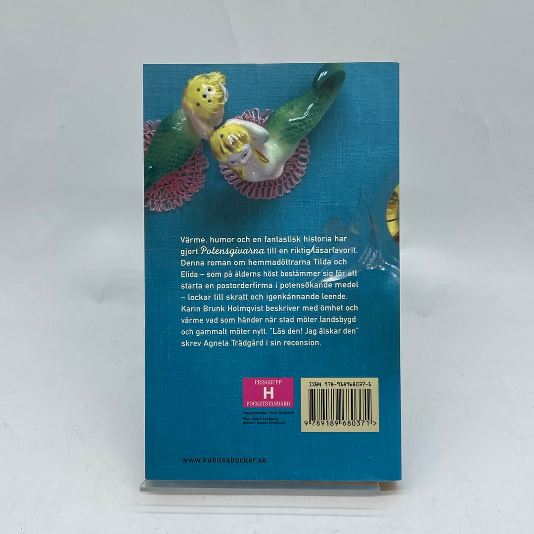 Potensgivarna av Karin Brunk Holmqvist Pocketbok