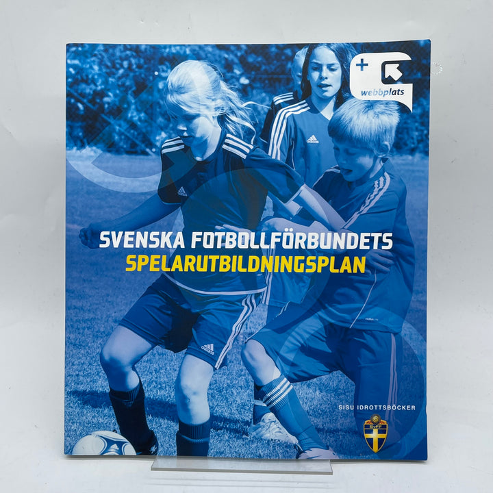 Svensk Fotbollsbok av SISU Idrottsböcker