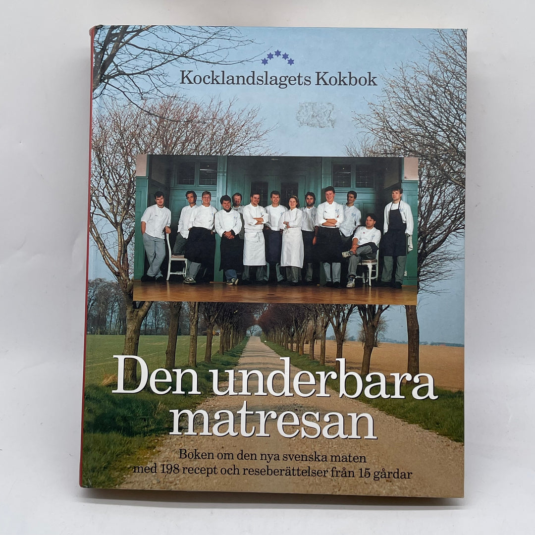 Kocklandslagets Kokbok Modern Svensk Matlagning