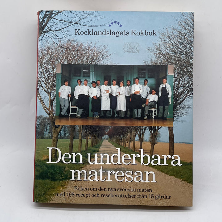Kocklandslagets Kokbok Modern Svensk Matlagning