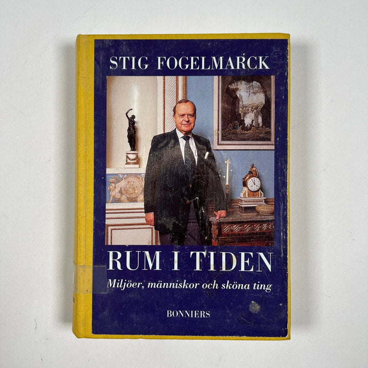 Stig Fogelmarck: "Rum i Tiden" - Klassisk Inredningsbok - Homy Secondhand Online