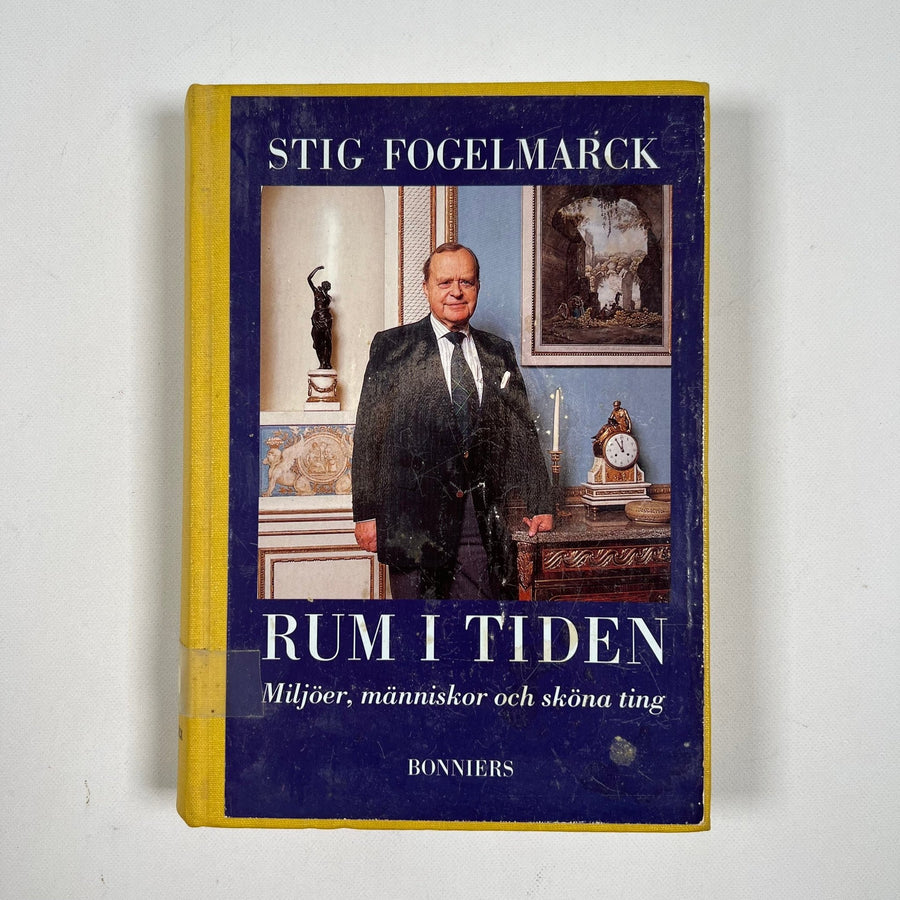 Stig Fogelmarck: "Rum i Tiden" - Klassisk Inredningsbok - Homy Secondhand Online