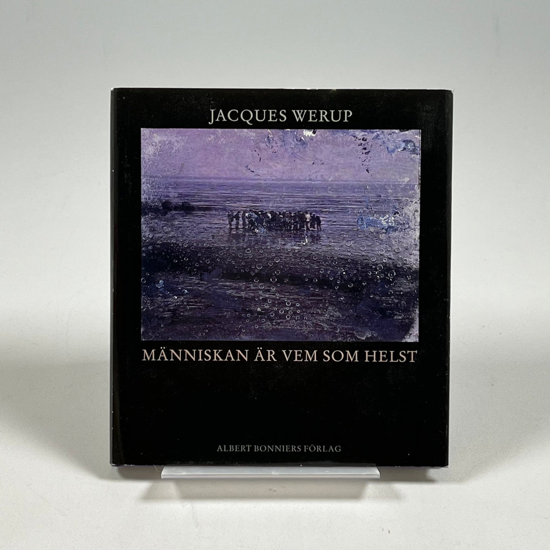 Jacques Werup "Människan Är Vem Som Helst" Bok - Homy Secondhand Online
