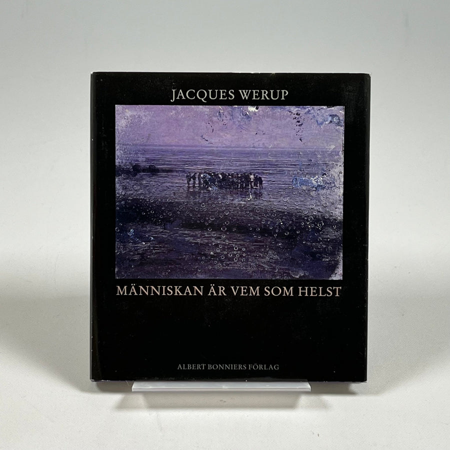 Jacques Werup "Människan Är Vem Som Helst" Bok - Homy Secondhand Online