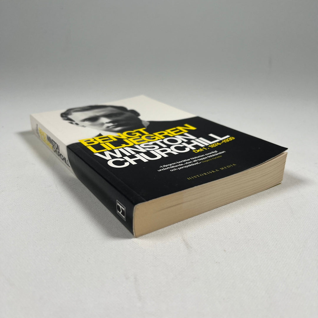 Bengt Liljegren - Winston Churchill Del 1: 1874 - 1939 - Homy Secondhand Online