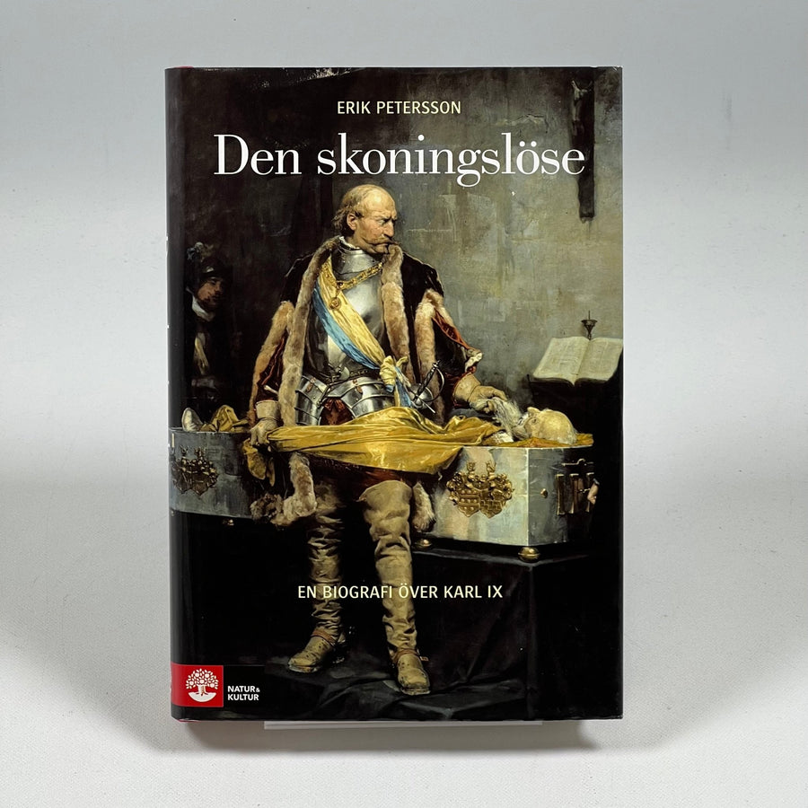 Biografi av Karl IX: "Den Skoningslöse" av Erik Petersson - Homy Secondhand Online